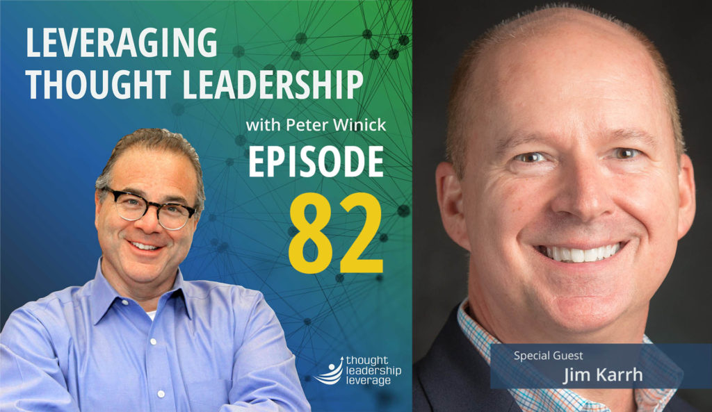 Peter Winick chats with Jim Karth about his upcoming book and the importance of building trust.
