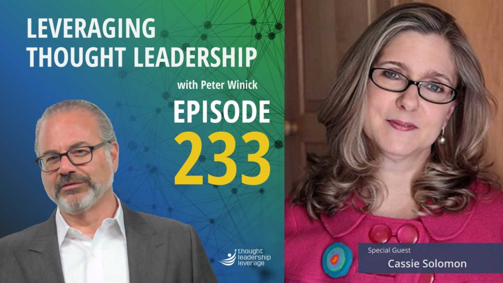 Thought Leadership Marketing and the Future of Thought Leadership | Cassie Solomon 