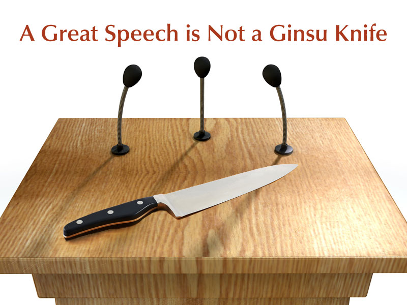 Your Speech isn't a Ginsu Knife - Manage Client Expectations
