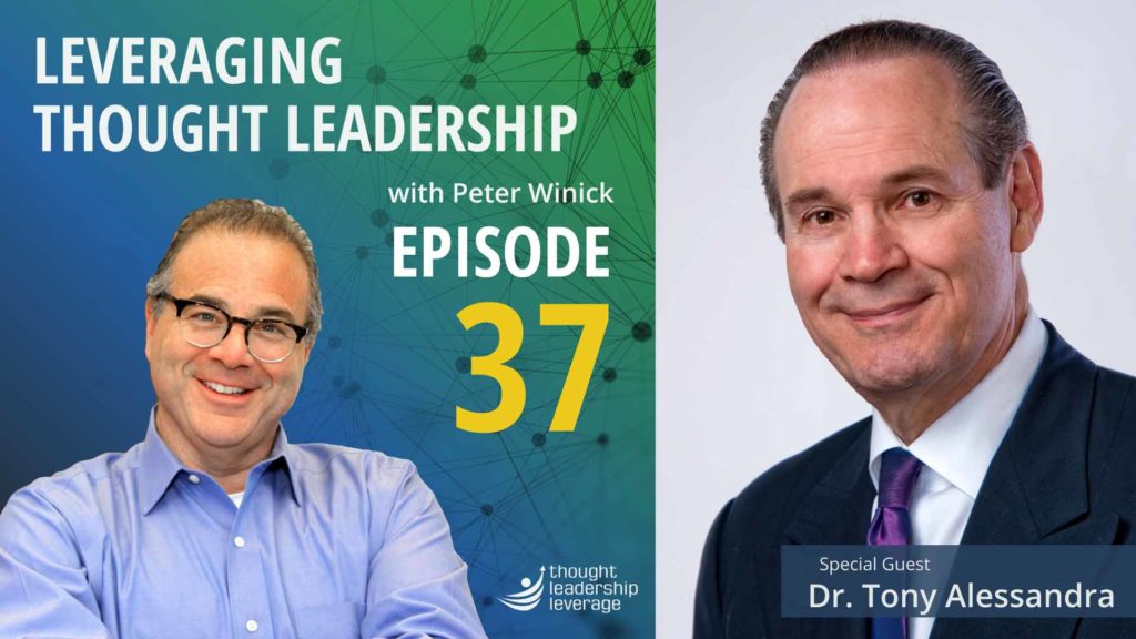 Peter Winick speaks with Dr. Tony Alessandra