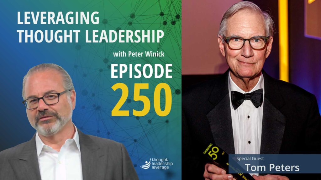 Thought Leadership Excellence | Tom Peters