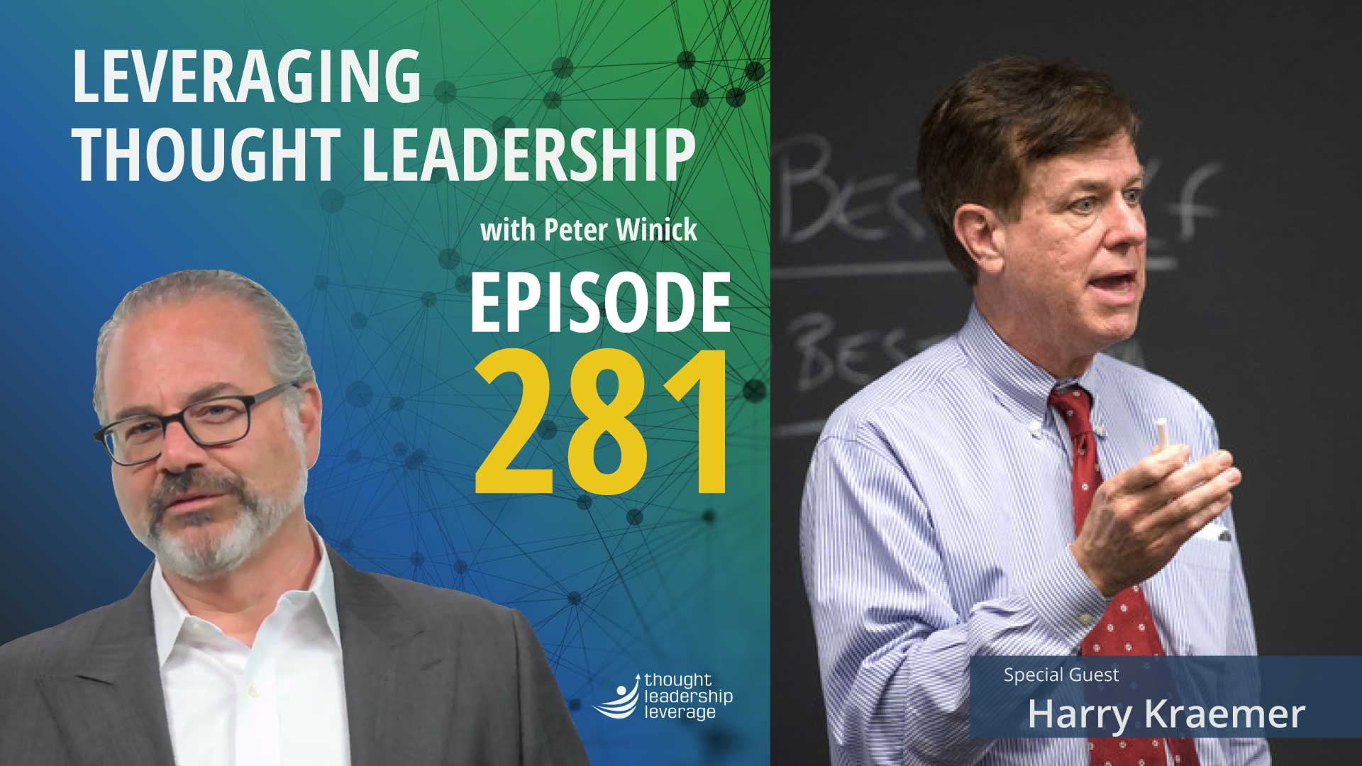 Value-Based Thought Leadership| Harry Kraemer
