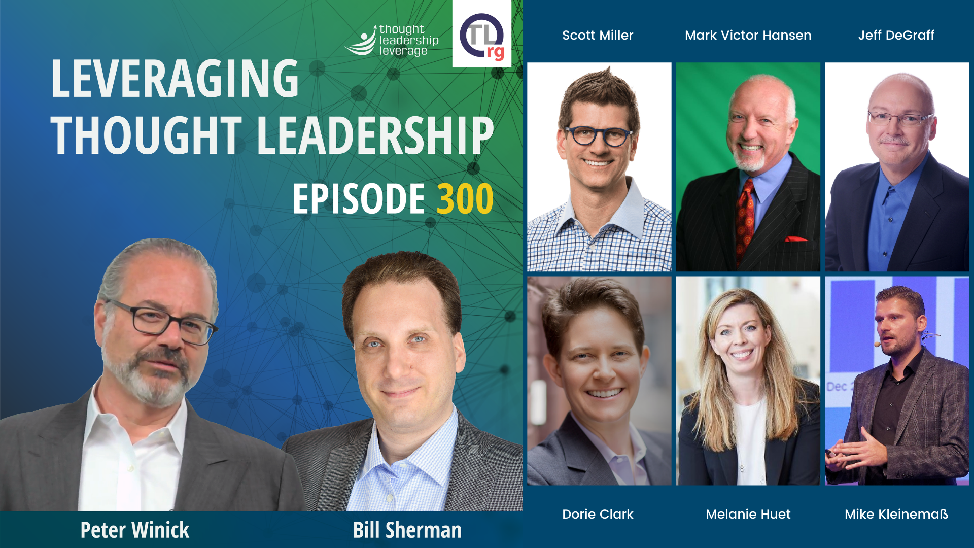 300 episodes of Thought Leadership