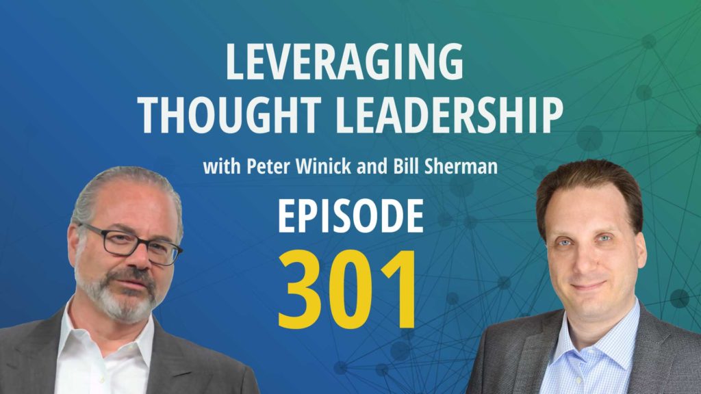  The state of thought leadership | Peter Winick & Bill Sherman