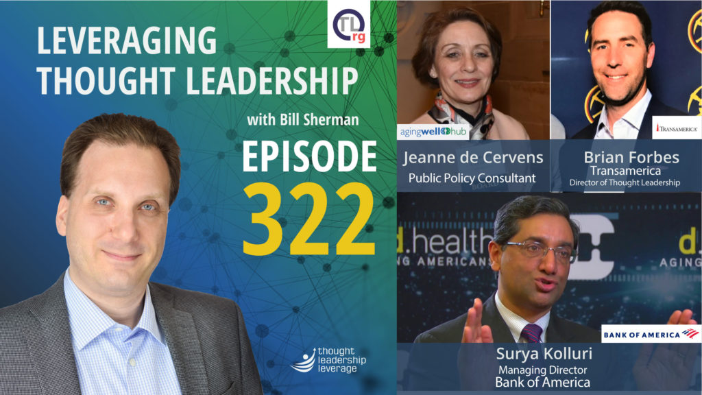 Collaborating Across Companies on Thought Leadership | Jeanne de Cervens, Brian Forbes, Surya Kolluri