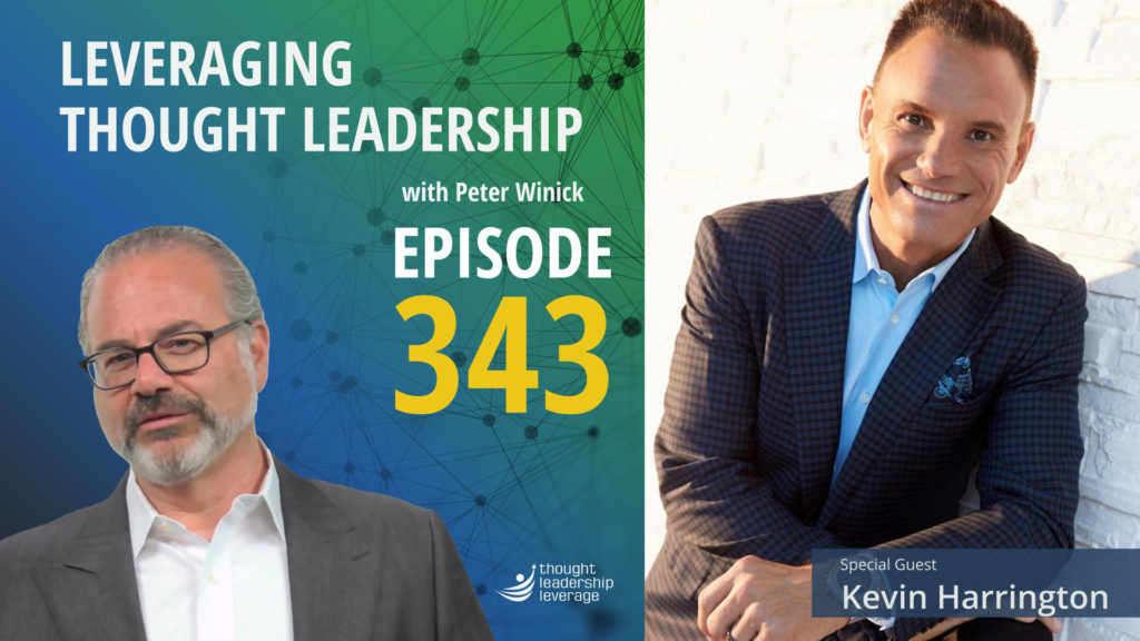 Creating Brand recognition in Thought Leadership | Kevin Harrington