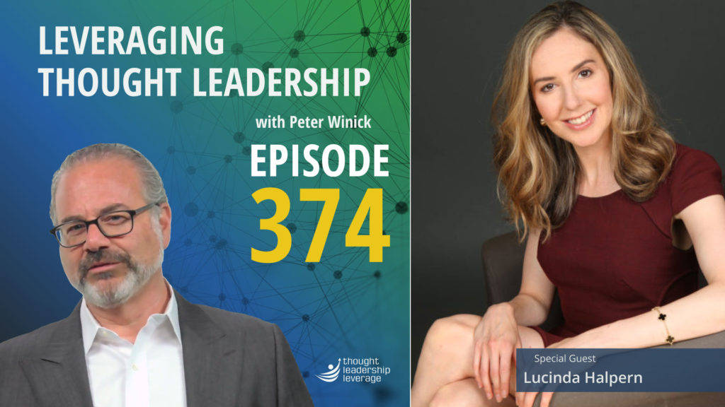 Debunking myths for thought leadership practitioners interested in publishing | Lucinda Halpern | 374