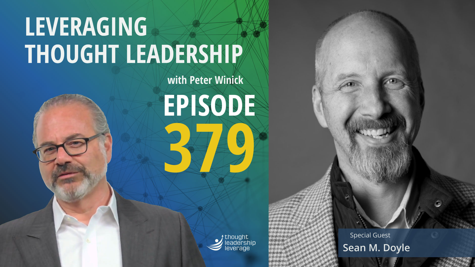 Raising the Consciousness of Thought Leadership. | Sean M Doyle | 379
