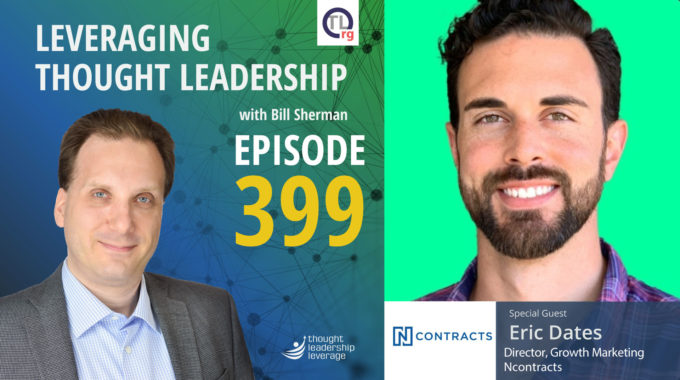 Adding Thought Leadership to a Growing Organization | Eric Dates | 399