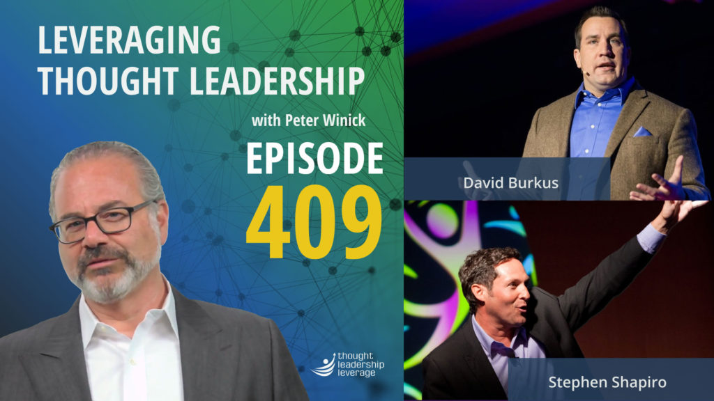 Improving your Keynote Speaking | David Burkus & Stephen Shapiro | 409