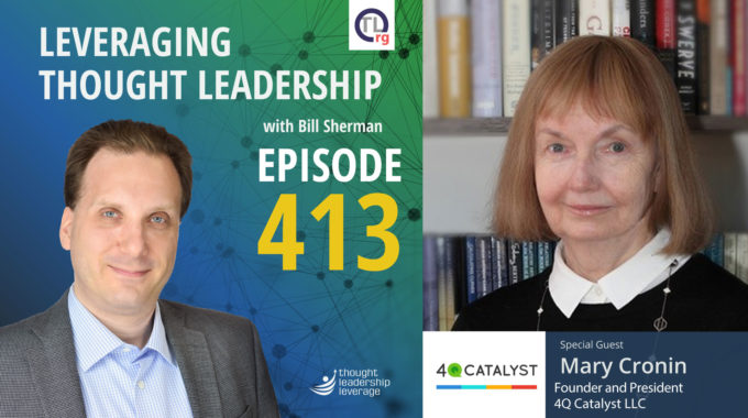 The Link Between Thought Leadership and Entrepreneurs | Mary Cronin | 413