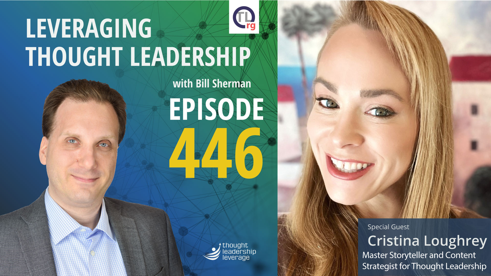 Audience Advocacy and Thought Leadership | Cristina Loughrey | 446