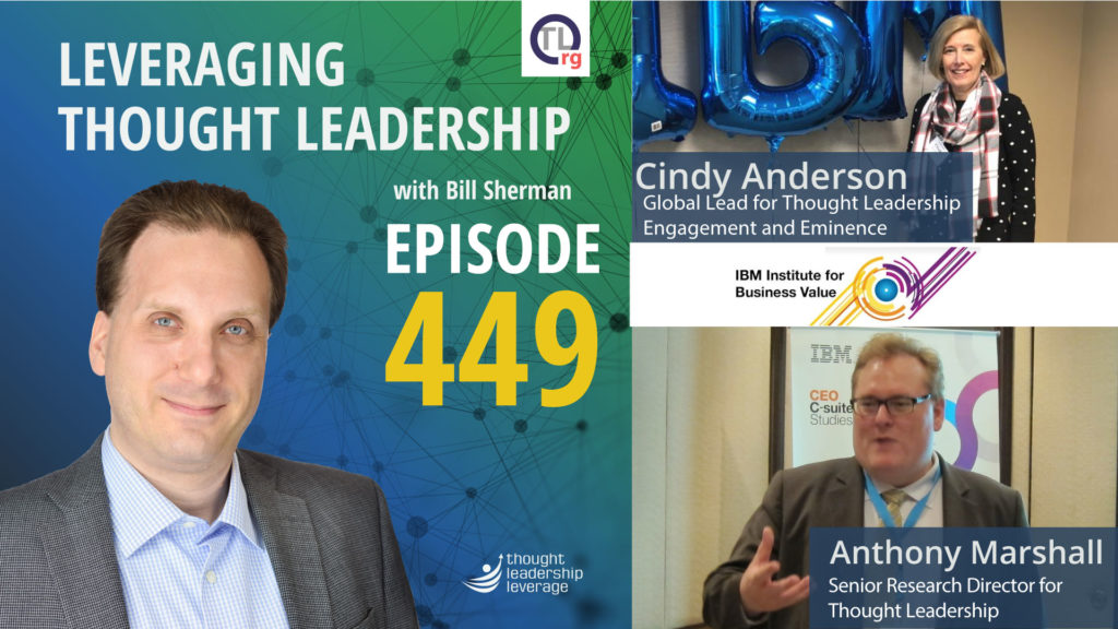 Measuring the ROI of Thought Leadership | Cindy Anderson and Anthony Marshall | 449