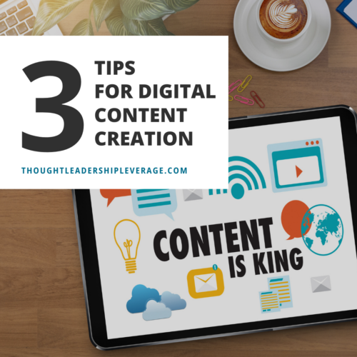 3Tips for Digital Content Creation