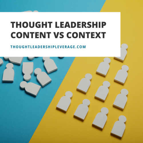 Content Context Thought Leadership