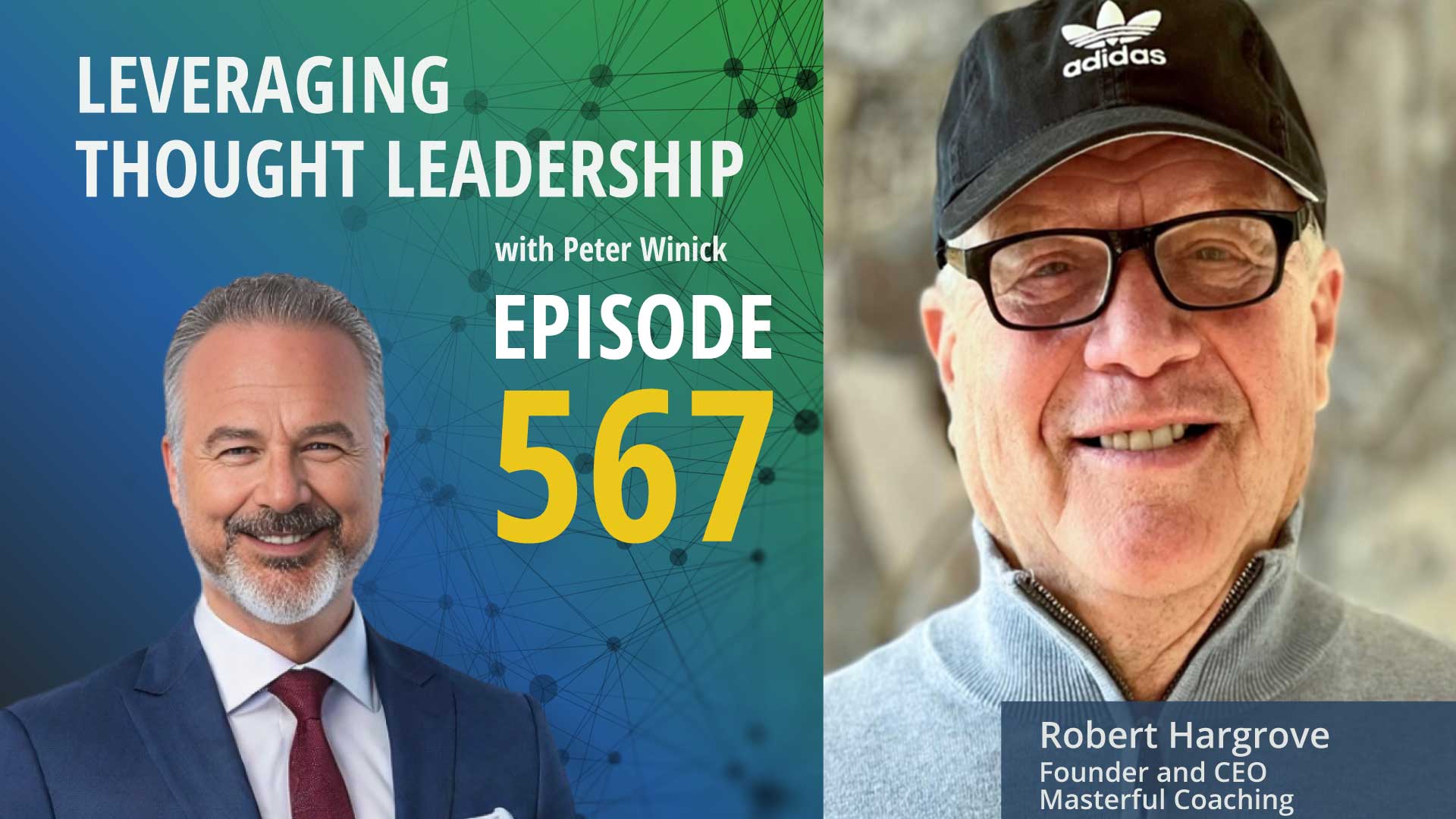 How Thought Leaders Can Thrive in a Digital World | Robert Hargrove | 567
