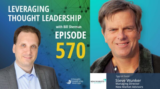 The Innovative Leader: Building Systems for Lasting Innovation | Steve Wunker | 570