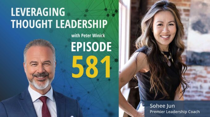 Strategies for Thriving in Leadership and Consulting | Sohee Jun | 581