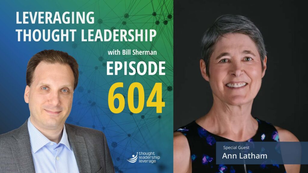 Making Clarity a Tangible Asset | Ann Latham | 604