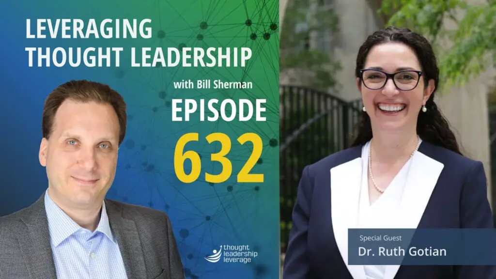 The Science of Success: How High Achievers Think and Win | Dr. Ruth Gotian | 632 