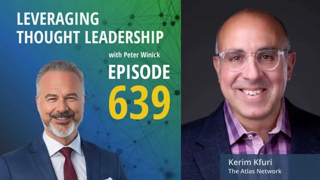 Turning Industry Disruption into Thought Leadership Success | Kerim Kfuri | 639