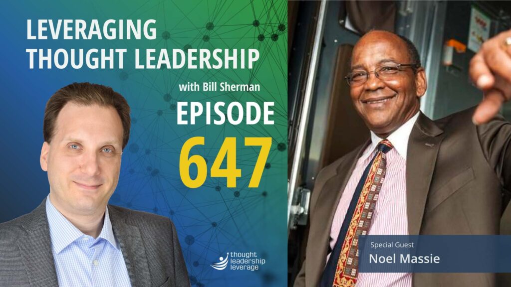 Empowering Frontline Leaders: Strategies and Tools for Success | Noel Massie | 647