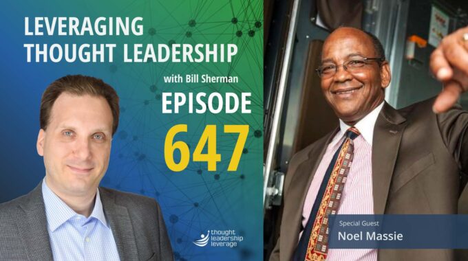 Empowering Frontline Leaders: Strategies and Tools for Success | Noel Massie | 647