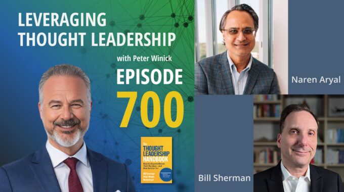 Peter Winick, Bill Sherman, and Naren Aryal with an image of the Thought Leadership Handbook