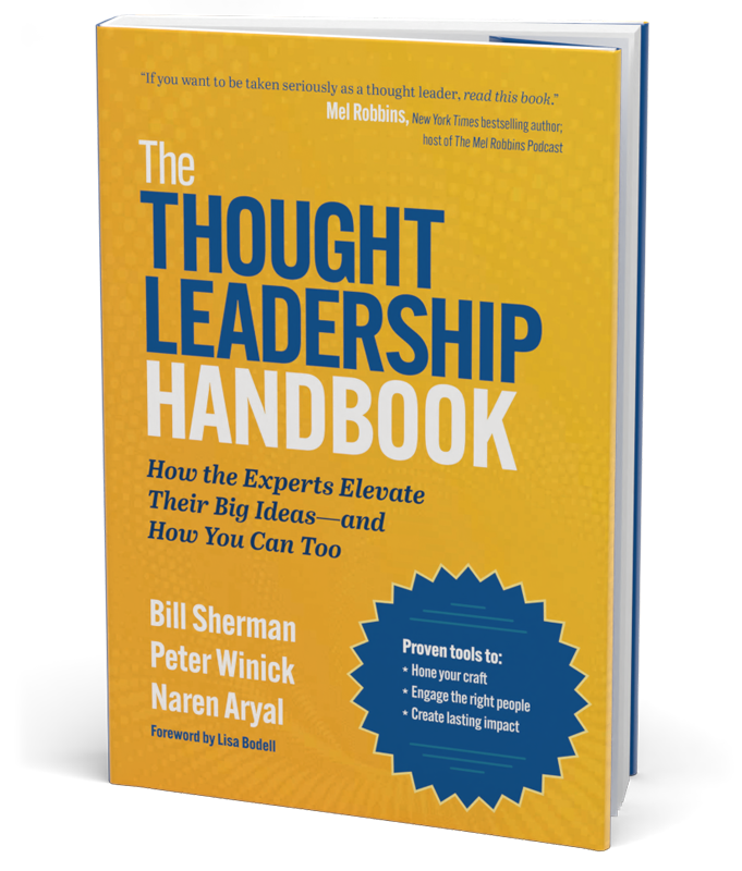The Thought Leadership Handbook book cover — Bill Sherman, Peter Winick, and Naren Aryal (Amplify Publishing, July 2026)